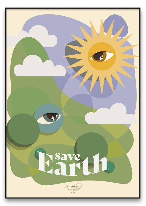 Ein Plakat mit der Aufschrift „Save Earth“ darauf, das eine 54 Earth Umweltbotschaft verkörpert.