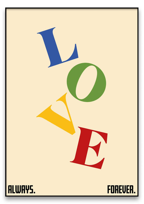 Ein Poster mit den Worten Liebe. stets. für immer in eleganter Typografie.