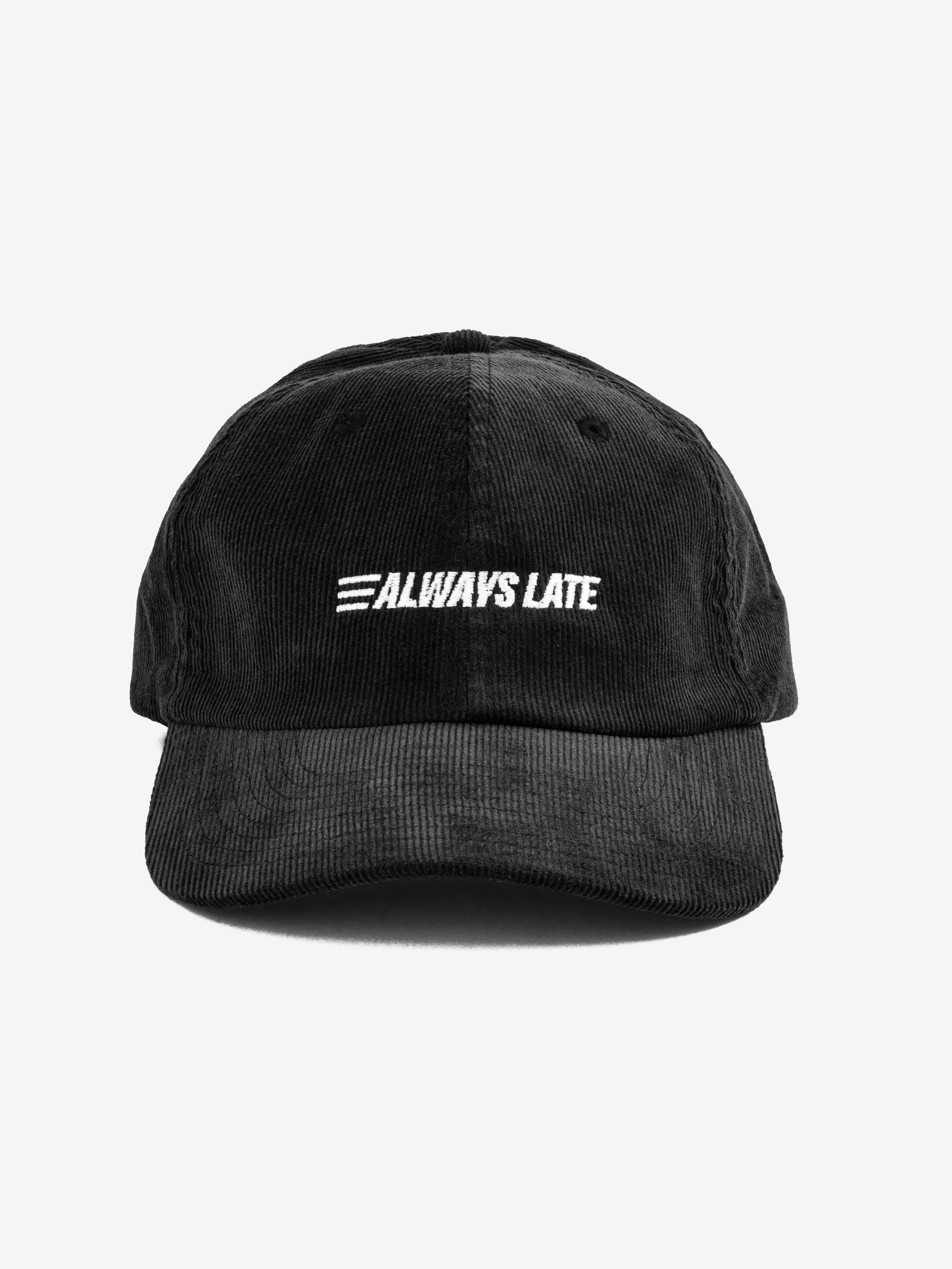 "Always Late" Courdroy Cap