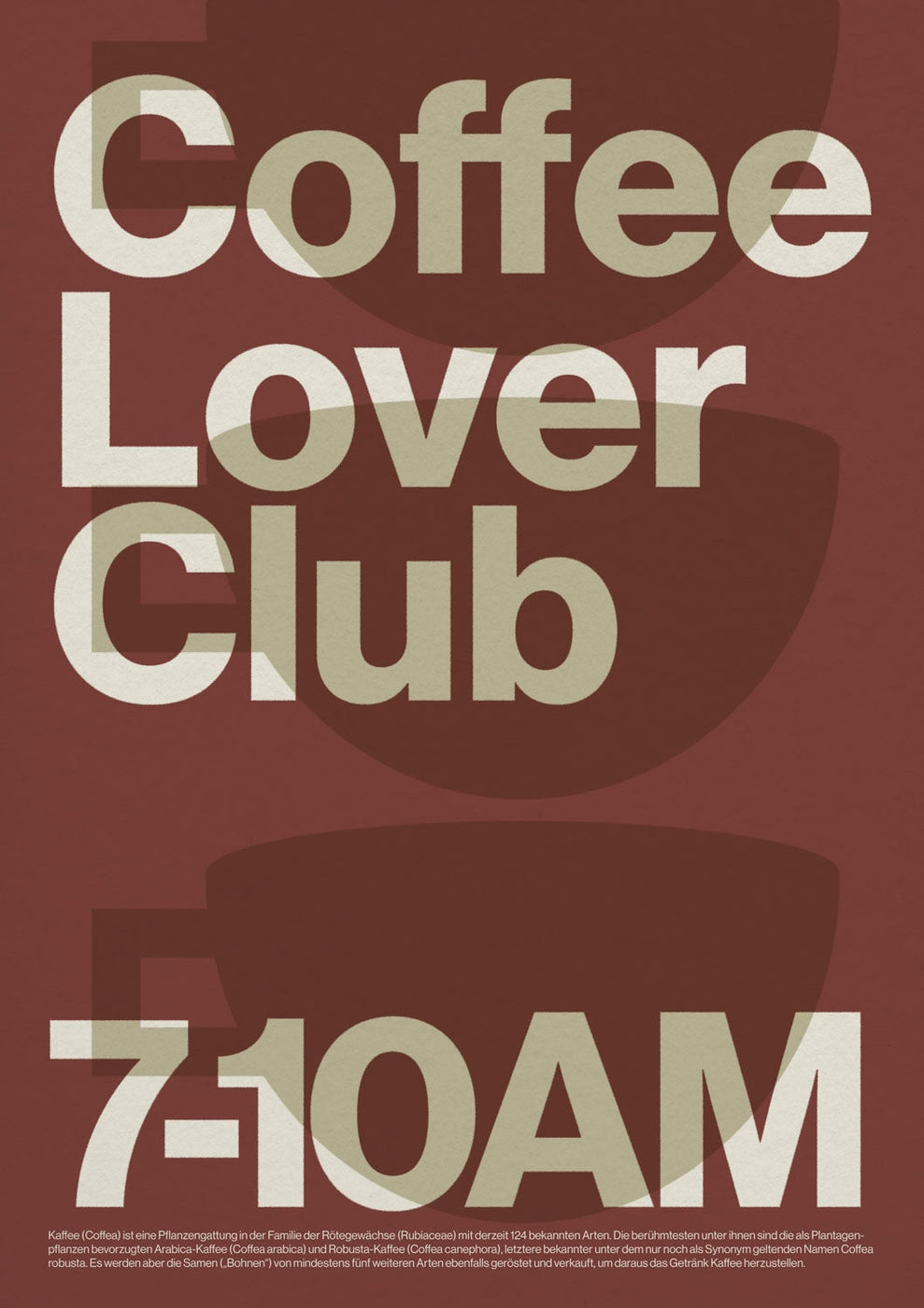 Poster mit großem Text „Coffee Lover Club“ und Veranstaltungszeit „7-10 Uhr“ auf braunem Hintergrund, mit einer minimalistischen Kaffeetassengrafik. Deutscher Text unten bietet zusätzliche Details.