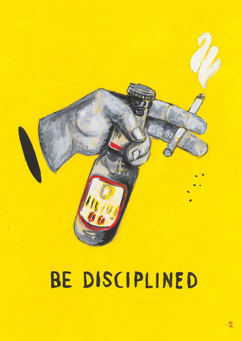 Eine Illustration von LOVA BE DISCIPLINED, die eine Bierflasche hält und sagt, sei diszipliniert.