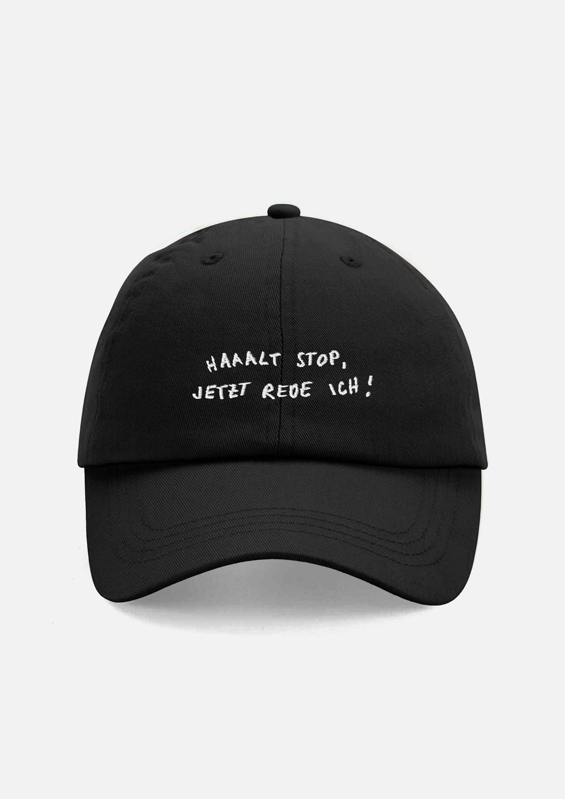 "Haalt, stop - Jetzt rede ich" Cotton Cap