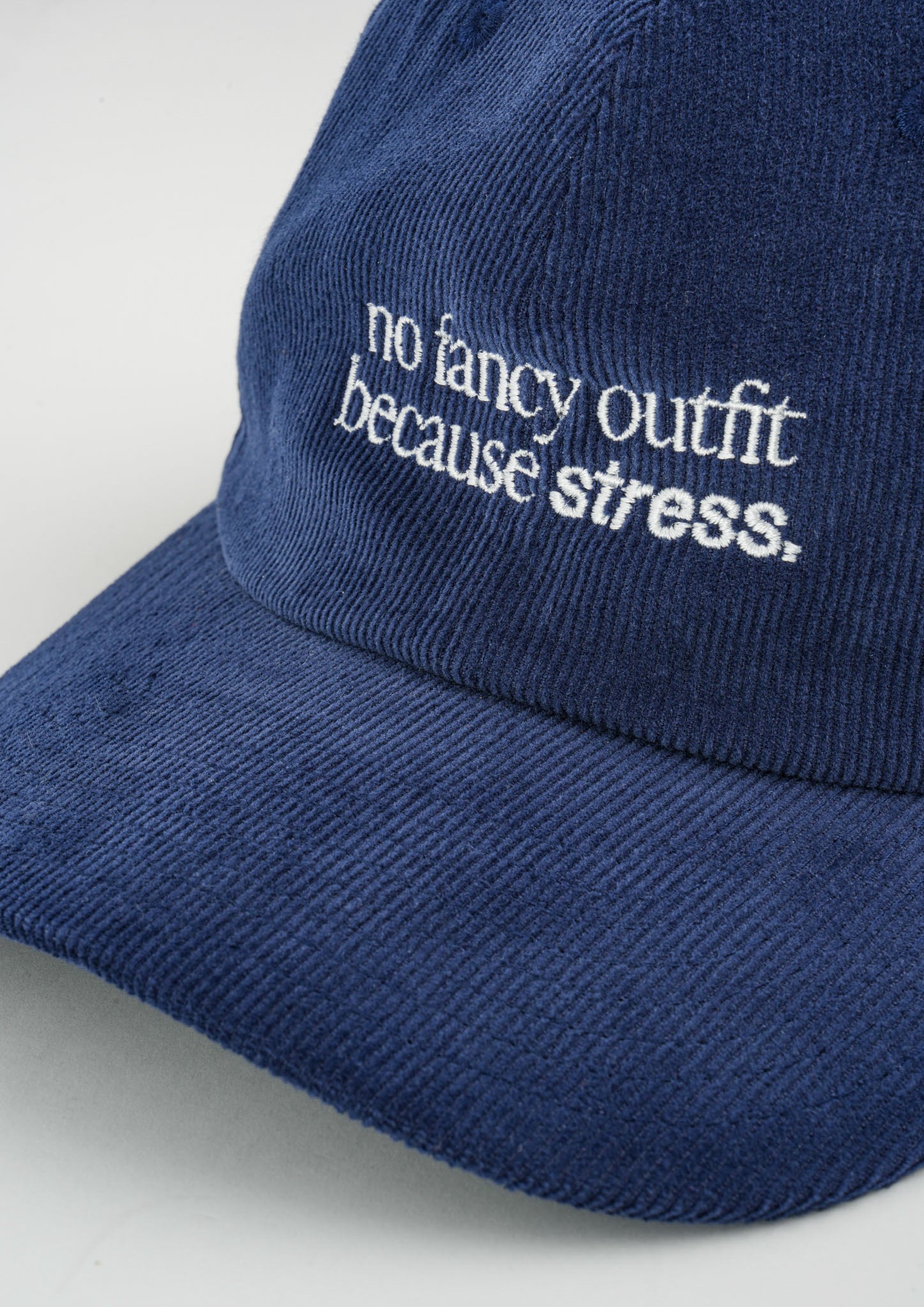 "No Fancy Outfit" Courdroy Cap