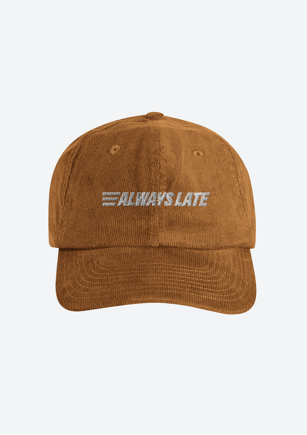 "Always Late" Courdroy Cap