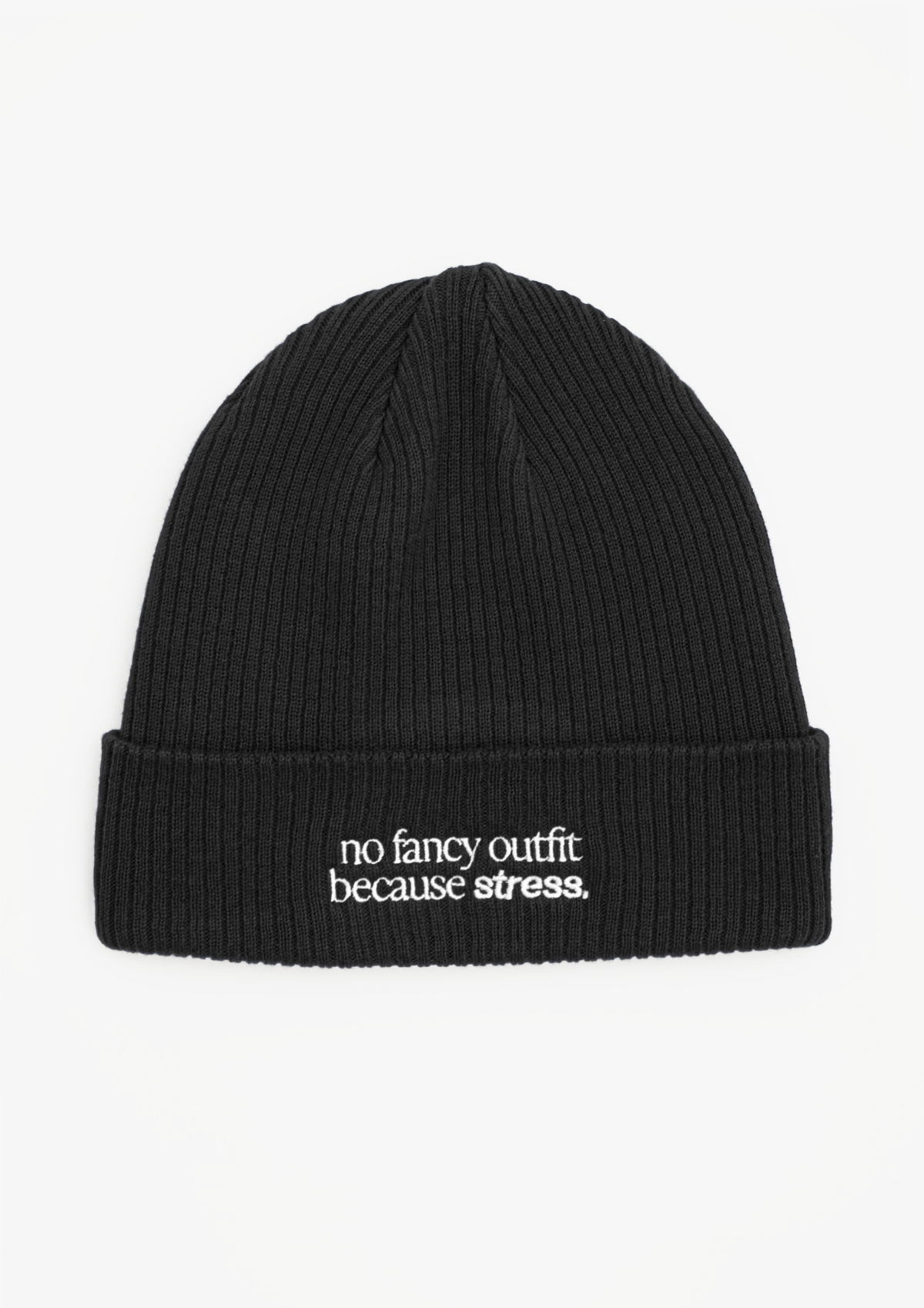 «No Fancy Outfit» Beanie