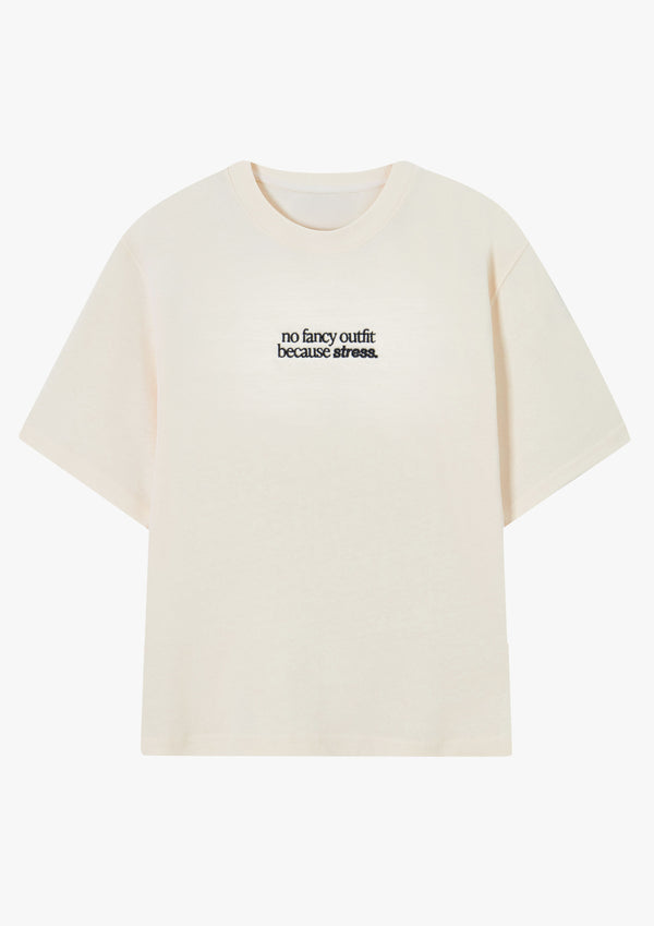 «No Fancy Outfit» Stickerei Heavy weight tee