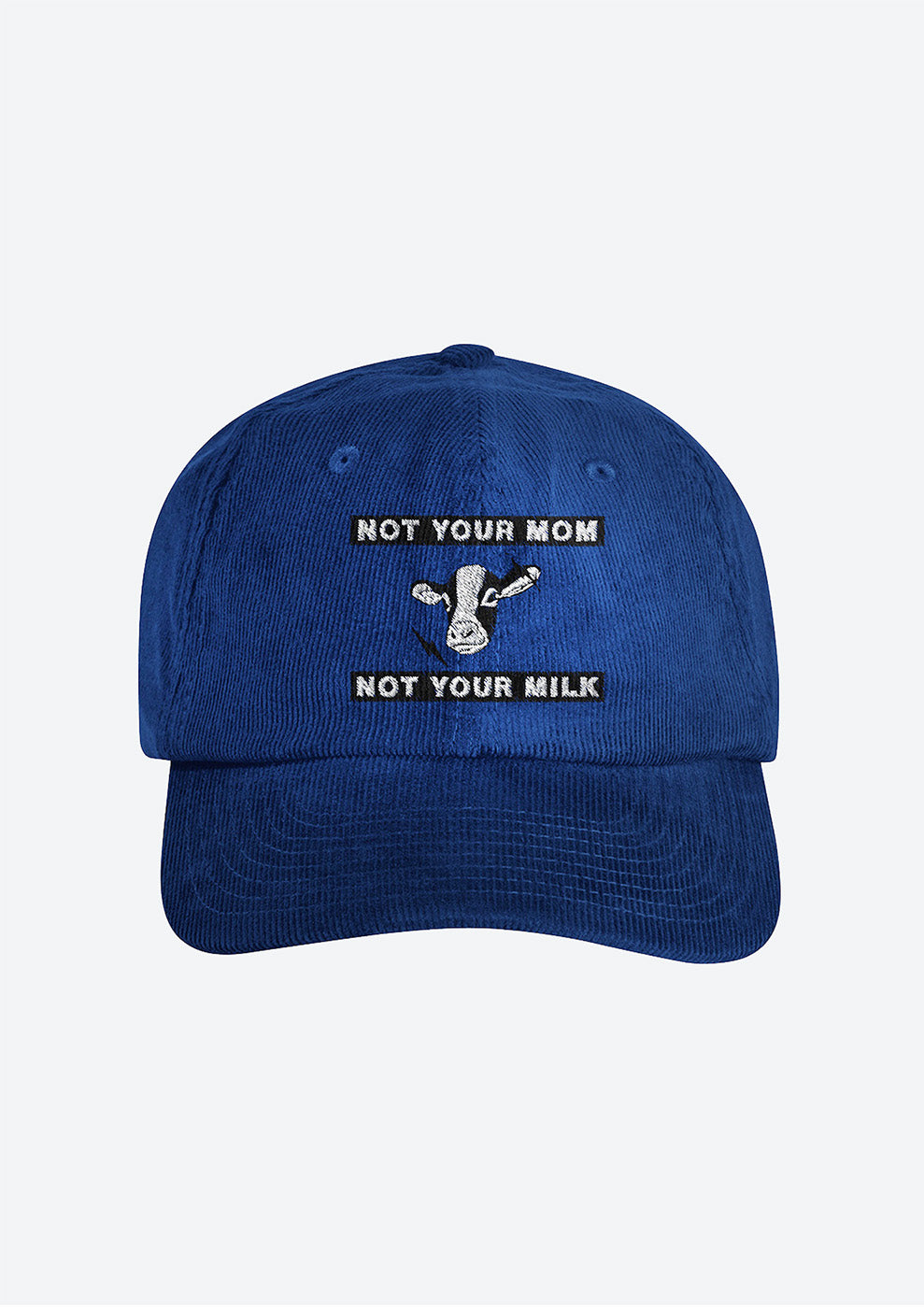 «Not Your Mom Not Your Milk» Courdroy Cap