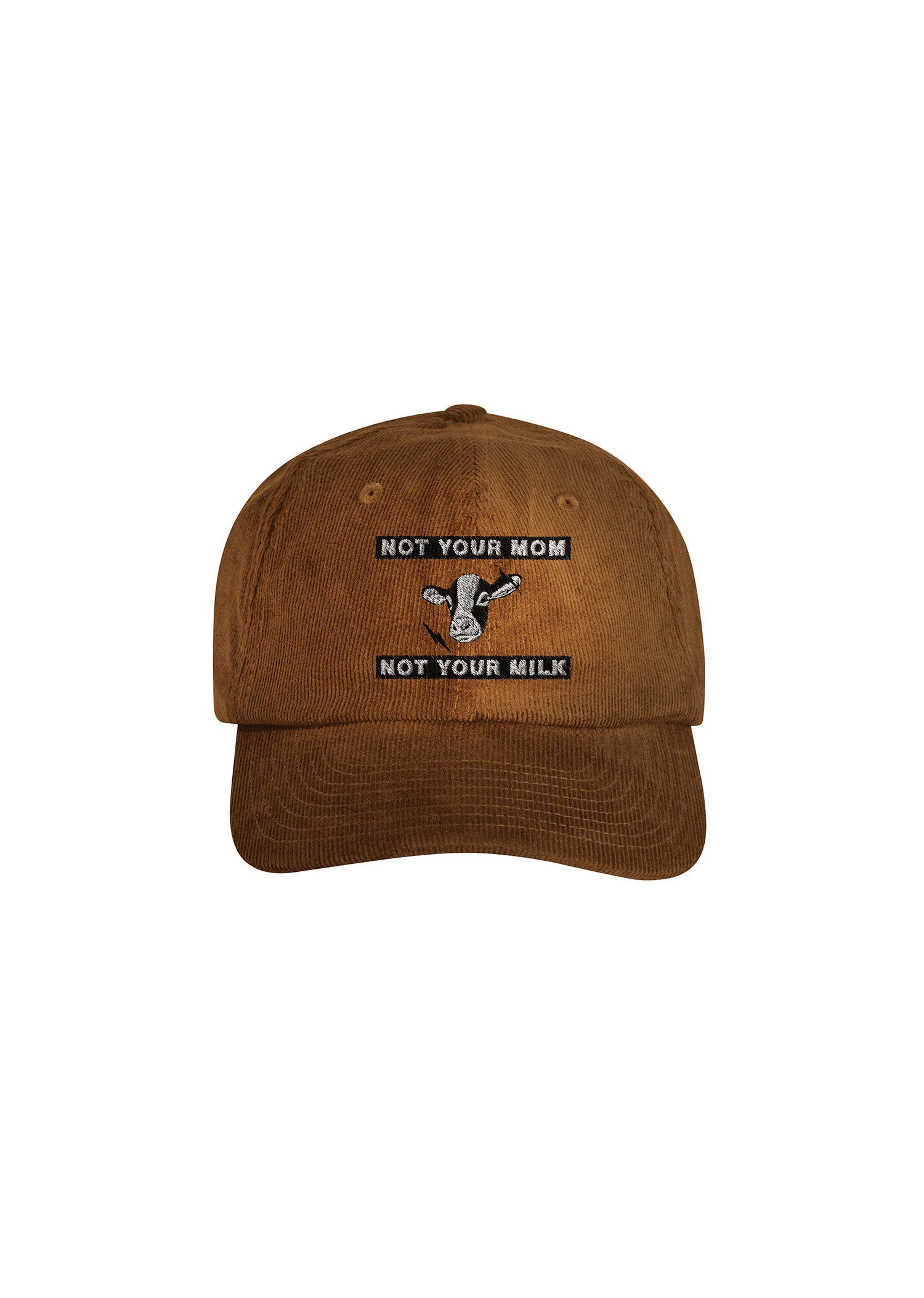 «Not Your Mom Not Your Milk» Organic Courdroy Cap