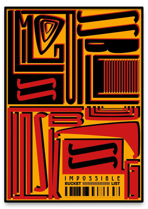 Ein schwarz-gelbes Impossible Bucket List-Poster mit den Worten „impossible“ in fetter Pop-Art-Typografie.