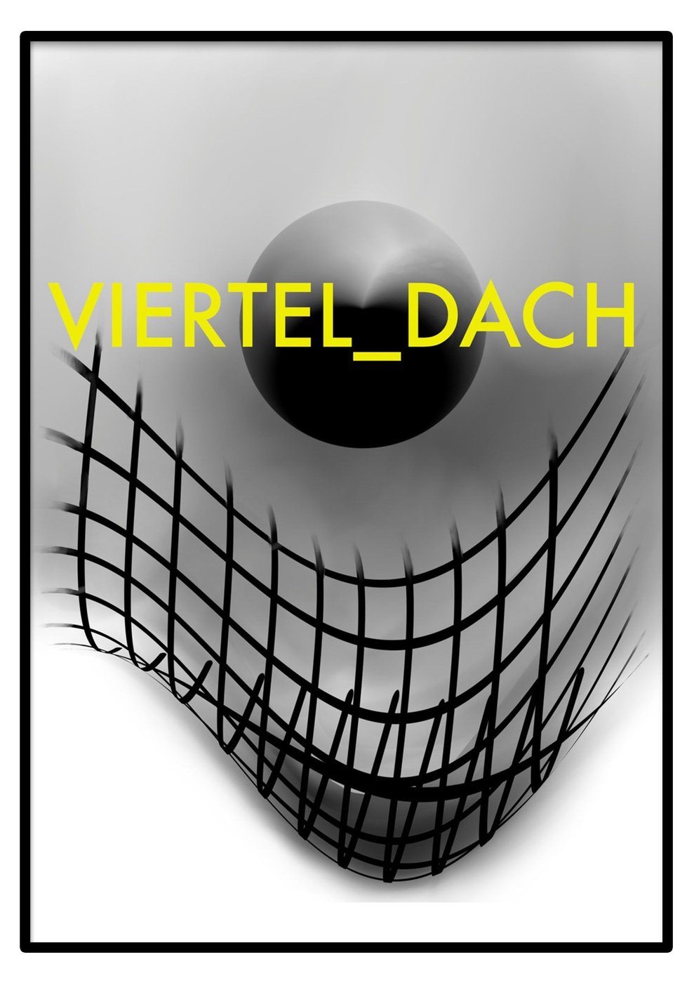 Eine schwarz-gelbe Grafik mit den Worten „Viertel Dach“.